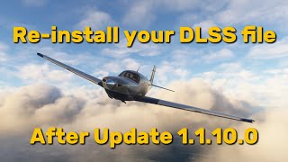 🚨  REMINDER  Update MSFS2024 dlss file after the 11100 small update [upl. by Sarah]