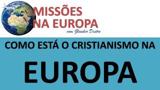 Dados sobre Igreja Evangélica na Europa Parte 12 [upl. by Ming844]