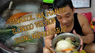 BINAKOL NA MANOK  CHICKEN BINAKOL ILONGGO RECIPE [upl. by Peedus]