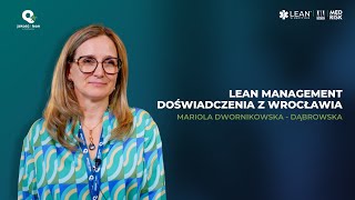 Mariola DwornikowskaDąbrowska  Lean Management doświadczenia z Wrocławia [upl. by Oker]