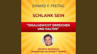 Schlank sein  Idealgewicht erreichen und halten Geführte Meditation [upl. by Noemad695]