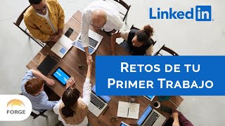 Retos de tu Primer Trabajo [upl. by Bess]