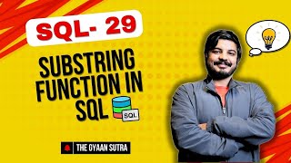 29 Why the SUBSTR Function is Essential in SQL  Hindi [upl. by Machutte]