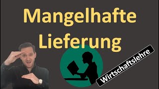 Mangelhafte Lieferung  Schlechtleistung [upl. by Anoj]