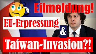 💥Top News💥  EUErpresser neue Entschwärzungen amp bald Krieg um Taiwan⁉️ europa ukraine [upl. by Neelak]