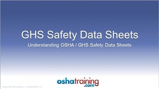 Free OSHA Training Tutorial  Understanding GHS Safety Data Sheets SDSs [upl. by Nairahcaz509]