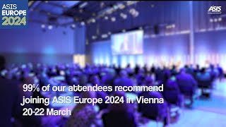 ASIS Europe 2024  Join us in Vienna on 2022 March  Register Now [upl. by Athalie]