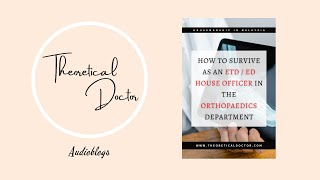 How To Survive As An ETD  ED House Officer In The Orthopaedics Department  Housemanship Diaries [upl. by Shah]