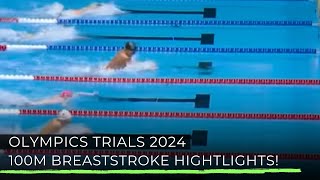 2024 Olympic Trials 100 M Mens Breaststroke  Technique Highlights [upl. by Nek180]