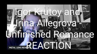 Igor Krutoy and Irina Allegrova  Unfinished RomanceИгорь Крутой  REACTION [upl. by Ynahpets249]