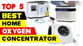 Top 5 Best Home Oxygen Concentrators 2024 [upl. by Einial489]