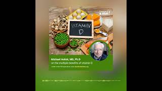 Dr Michael Holick – Multiple Benefits of Vitamin D [upl. by Atinob]