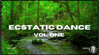 Ecstatic Dance Vol 1 [upl. by Anailuy]