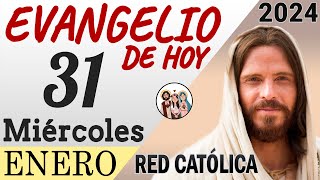 Evangelio de Hoy Miercoles 31 de Enero de 2024  REFLEXIÓN  Red Catolica [upl. by Ramsey]