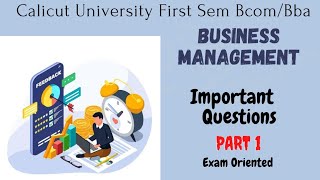 Calicut University 1st sem Business Management Important Questions with answers [upl. by Enaillil]