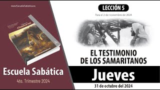 Escuela Sabática  Jueves 31 de octubre del 2024  Lección Alumnos [upl. by Iraj]