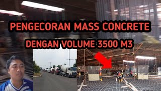 PENGECORAN MASS CONCRETE [upl. by Garland]