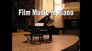 Film Music on Piano  Movie Soundtracks Piano Covers [upl. by Iru198]