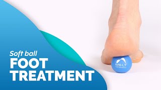 How to Do the Soft Ball Foot Treatment  MELT Method [upl. by Vizza905]