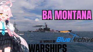 World of Warships BA Montana Showcase [upl. by Ahtamat]