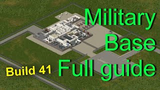 Project Zomboid Military Base full guide 2021 [upl. by Fabri90]