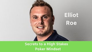 Elliot Roe on Hypnotherapy and Mindset of the Best Pokerplayers  Eike Wilken Podcast 2 [upl. by Yrneh]