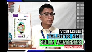 VIDEO LESSON TALENTS AND SKILLS AWARENESS LWD TRANSITION CLASS [upl. by Ynnavoj]