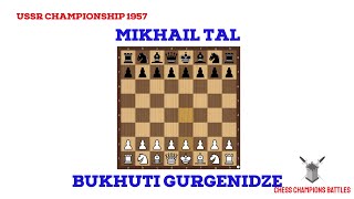 Mikhail Tal’s Legendary Attack vs Gurgenidze  1957 USSR Chess [upl. by Somar634]