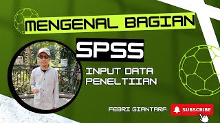 Dasar Dasar Pengenalan SPSS [upl. by Allehcim236]