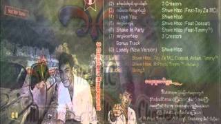 Lan Ma Htet Ka Myat Yay Shwe Htoo Feat Tay Za [upl. by Mehelhteb]