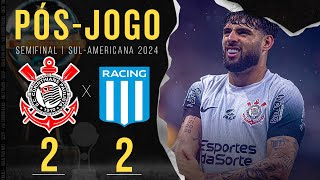 CORINTHIANS 2X2 RACING 🔴 PÓSJOGO ZONA MISTA E COLETIVA  SEMIFINAL  COPA SULAMERICANA 2024 [upl. by Watt]