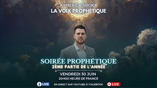 SOIRÉE PROPHÉTIQUE  2 ÈME PARTIE DE LANNÉE  RÉVÉLATION  DIEU PARLE ENCORE [upl. by Sheng]