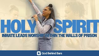 HOLY SPIRIT amp HALLELUJAH  Inmate leads worship within the walls of prison [upl. by Ydnis482]