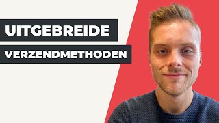 Instructievideo  Webshop  Uitgebreide verzendmethoden [upl. by Ettenauq]