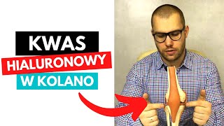 CZY WARTO WSTRZYKNĄĆ KWAS HIALURONOWY W KOLANO  TOP 3 INFORMACJE [upl. by Wiebmer]