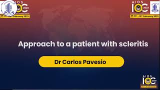 Approach to a patient with scleritis Carlos Pavesio [upl. by Colwin892]