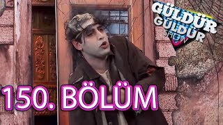 Güldür Güldür Show 150 Bölüm Full HD Tek Parça 2 Haziran 2017 [upl. by Stoller]