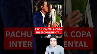 🔥 Lo que le ESPERA al PACHUCA en la COPA INTERCONTINENTAL ligamx apertura2024 tuzos [upl. by Aiuqat]