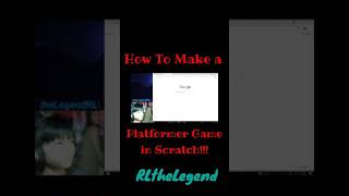 How To Make a Platformer Game on SCRATCH  shorts  Kids who code  RLtheLegend [upl. by Antipas288]