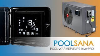 FullInverter PoolWärmepumpe POOLSANA InverPRO [upl. by Salokkin898]