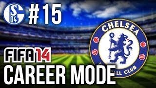 FIFA 14 Career Mode  Schalke 15  CHELSEA LEG 1 [upl. by Darryn]