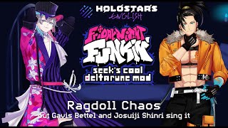 Gods Blunder  Ragdoll Chaos but Bettel and Shinri sing it Hololive Cover  FNF Chromatic Release [upl. by Nangem228]