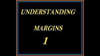 Understanding Margins 1  VAR  ELM  MTM [upl. by Genisia518]