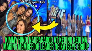 KIMMY HINDI NAGPAKABOG AT KERING KERI NA MAGING MEMBER OR LEADER NG KATSEYE GROUP‼️ [upl. by Yevad]