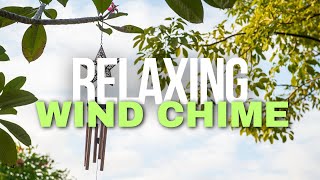 Relaxing Wind Chimes Meditation Music  Wind Chimes Sound [upl. by Leighland55]