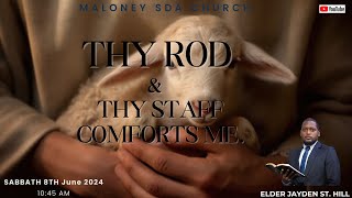 THY ROD amp THE STAFF COMFORTS ME  Eld Jayden St Hill [upl. by Minne]