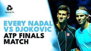 EVERY Rafael Nadal vs Novak Djokovic ATP Finals Match [upl. by Anolla]