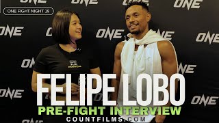 Felipe Lobo ONE Fight Night 19 Pre Fight Interviews [upl. by William]