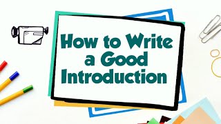 How to Write an Introduction [upl. by Ellingston324]