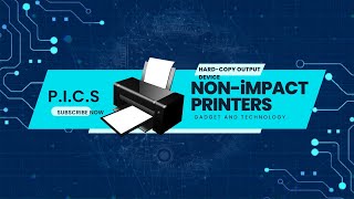 NON IMPACT PRINTERS CHAPTER1 PrinceInstituteOfComputerS [upl. by Pelson270]